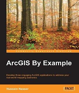 ArcGIS By Example