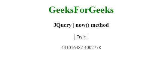 JQuery now() 方法